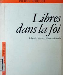 LIBRES DANS LA FOI